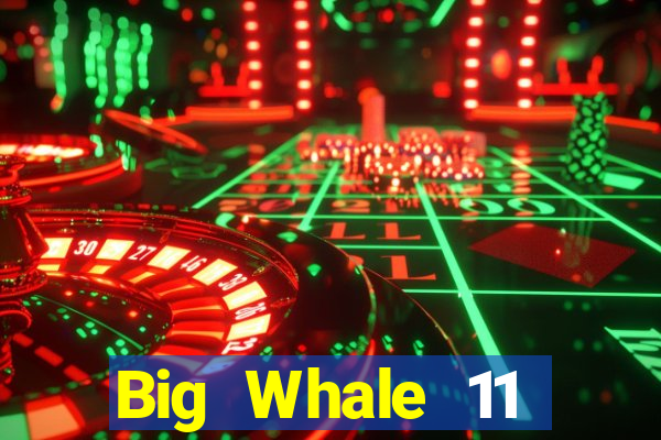 Big Whale 11 Chọn 5 Tải về