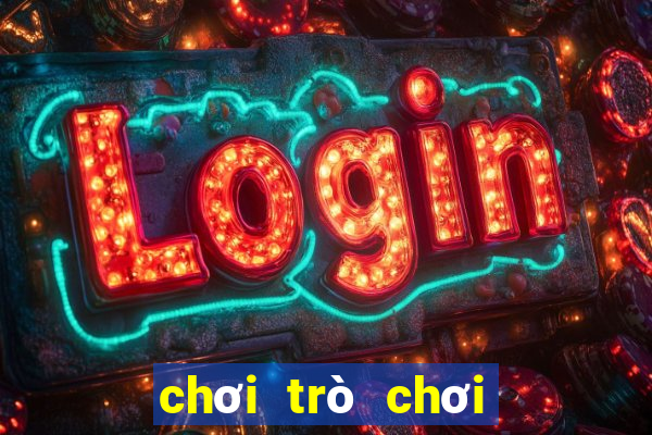 chơi trò chơi tiến lên