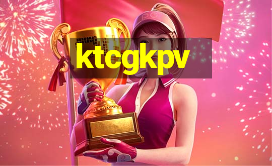 ktcgkpv