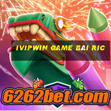 Ivipwin Game Bài Ric