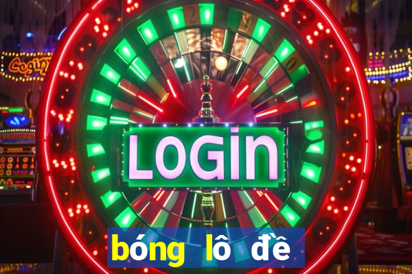 bóng lô đề âm dương