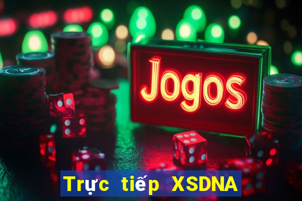 Trực tiếp XSDNA ngày 14