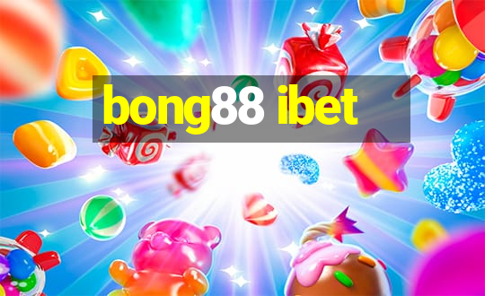 bong88 ibet