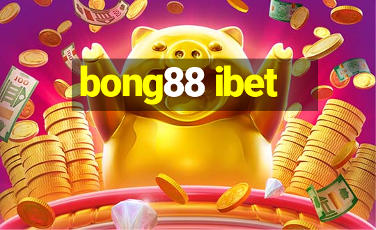 bong88 ibet