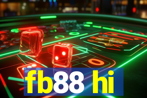 fb88 hi