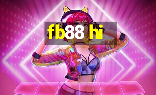 fb88 hi