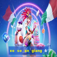 xo so an giang 6 1 2024