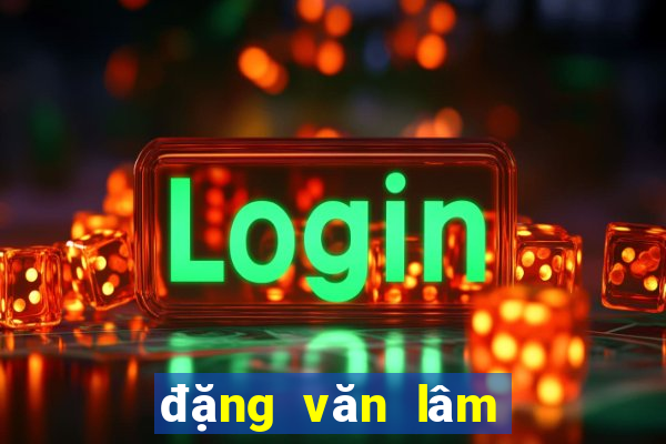 đặng văn lâm chiều cao