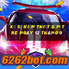 xổ số kiến thiết bến tre ngày 12 tháng 9