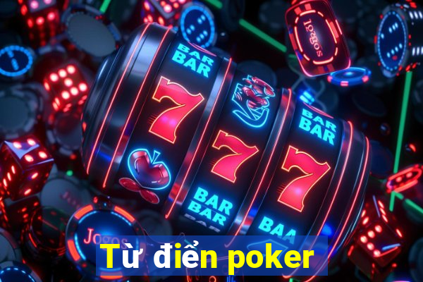 Từ điển poker