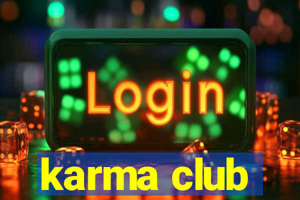 karma club