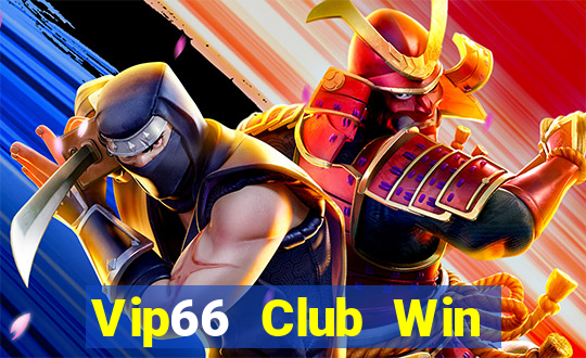 Vip66 Club Win Game Bài