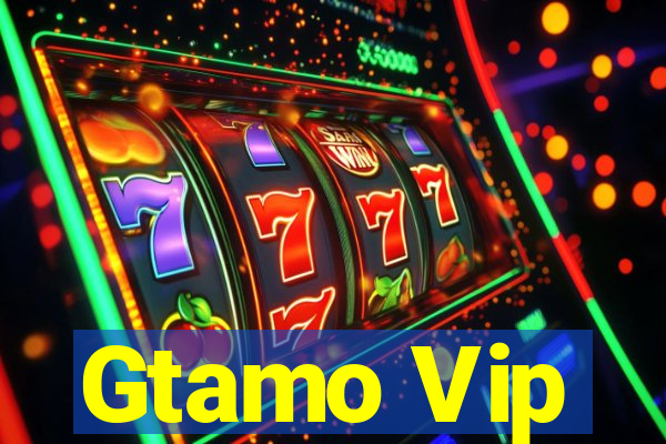 Gtamo Vip