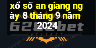 xổ số an giang ngày 8 tháng 9 năm 2024