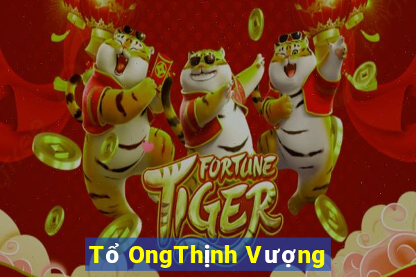 Tổ OngThịnh Vượng