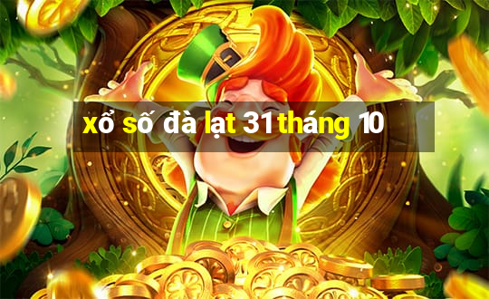 xổ số đà lạt 31 tháng 10