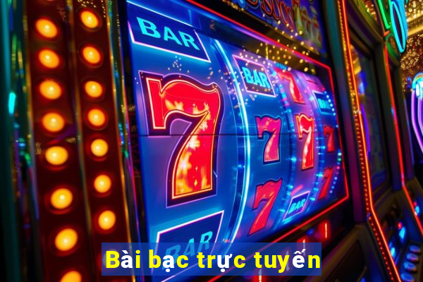 Bài bạc trực tuyến