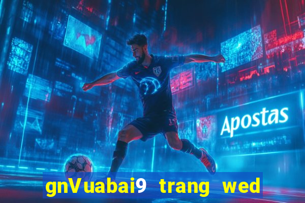 gnVuabai9 trang wed cổ điển