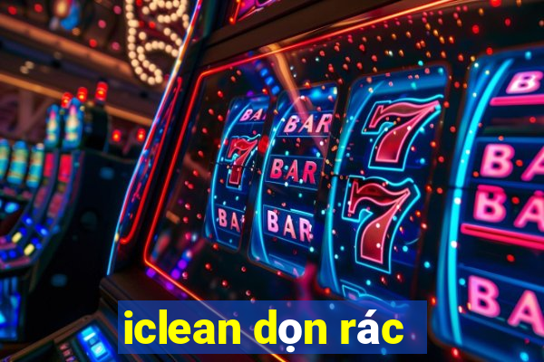 iclean dọn rác