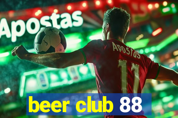 beer club 88