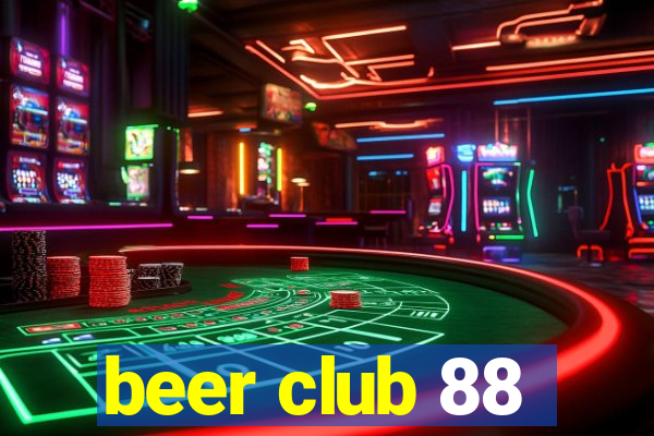 beer club 88