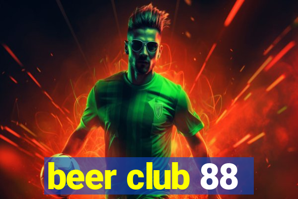 beer club 88