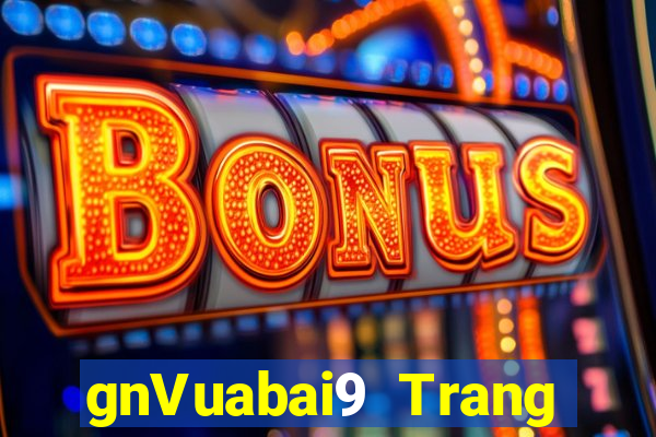 gnVuabai9 Trang giải trí