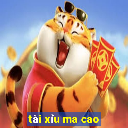 tài xỉu ma cao