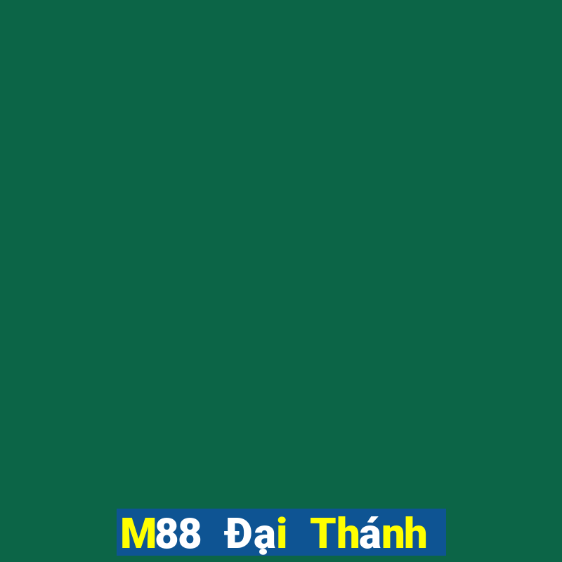 M88 Đại Thánh thắng thêm một lần nữa