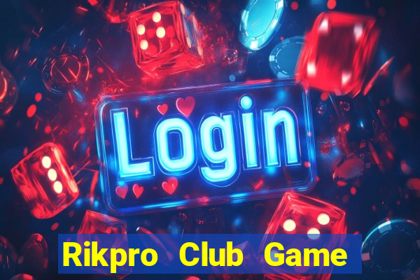 Rikpro Club Game Bài 6 Lá