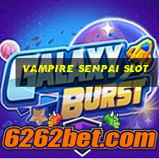 vampire senpai slot