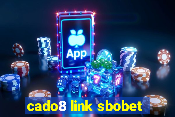 cado8 link sbobet