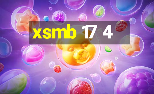 xsmb 17 4