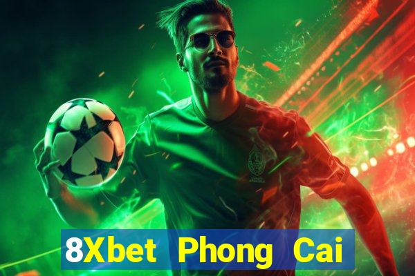 8Xbet Phong Cai Kuai 3