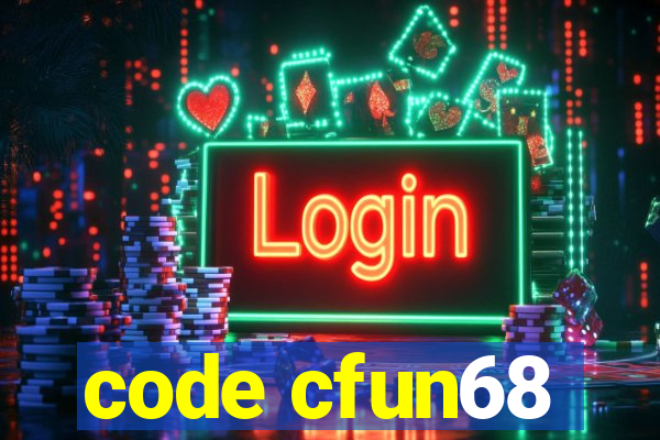 code cfun68