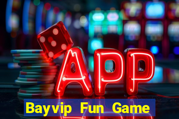 Bayvip Fun Game Bài Quốc Tế