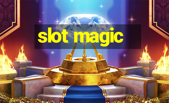 slot magic