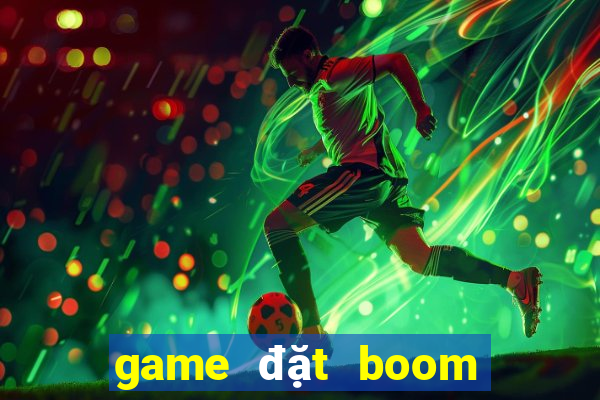 game đặt boom offline cho pc