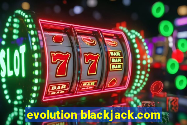 evolution blackjack.com