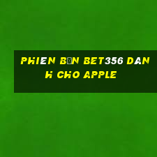 Phiên bản bet356 dành cho Apple