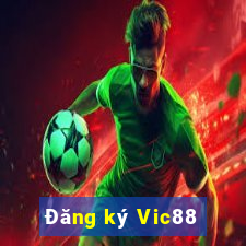 Đăng ký Vic88