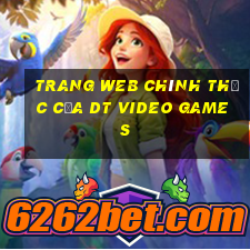 Trang web chính thức của dt Video Games