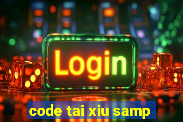 code tai xiu samp