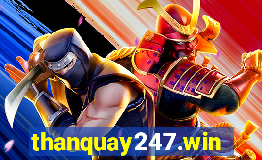 thanquay247.win