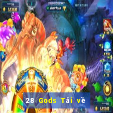 28 Gods Tải về việt nam