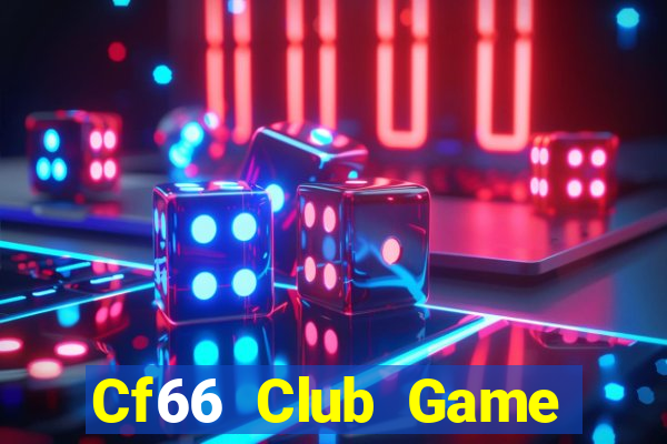 Cf66 Club Game Bài Club