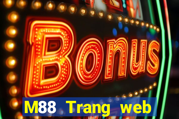 M88 Trang web chính thức của Dewin giải trí