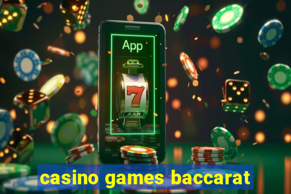 casino games baccarat