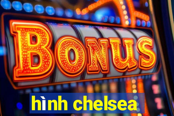 hình chelsea