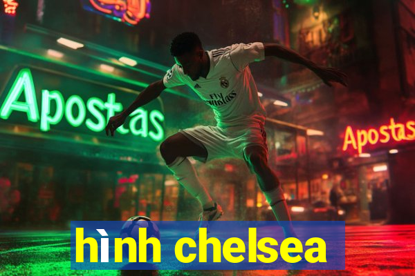 hình chelsea